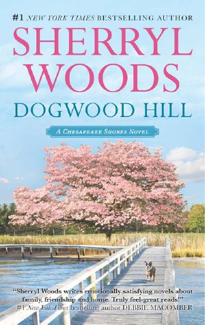 [Chesapeake Shores 12] • Dogwood Hill